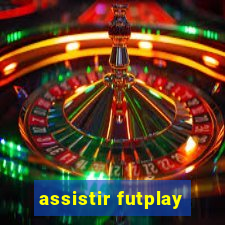 assistir futplay